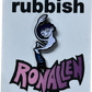 Rubbish Rubbish Ron Allen H-Street Skateboards Graphic Art By Jeff Klindt Lapel Pin