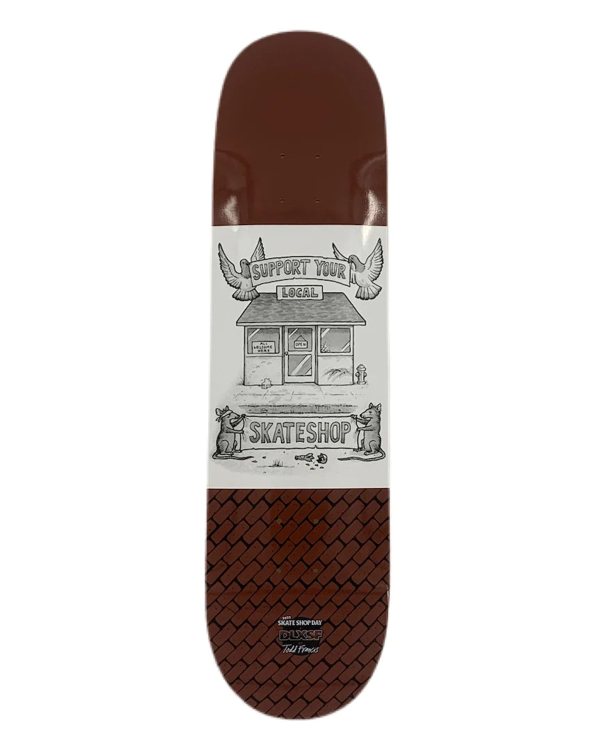 Deluxe Support Your Local Skateshop Day Deck